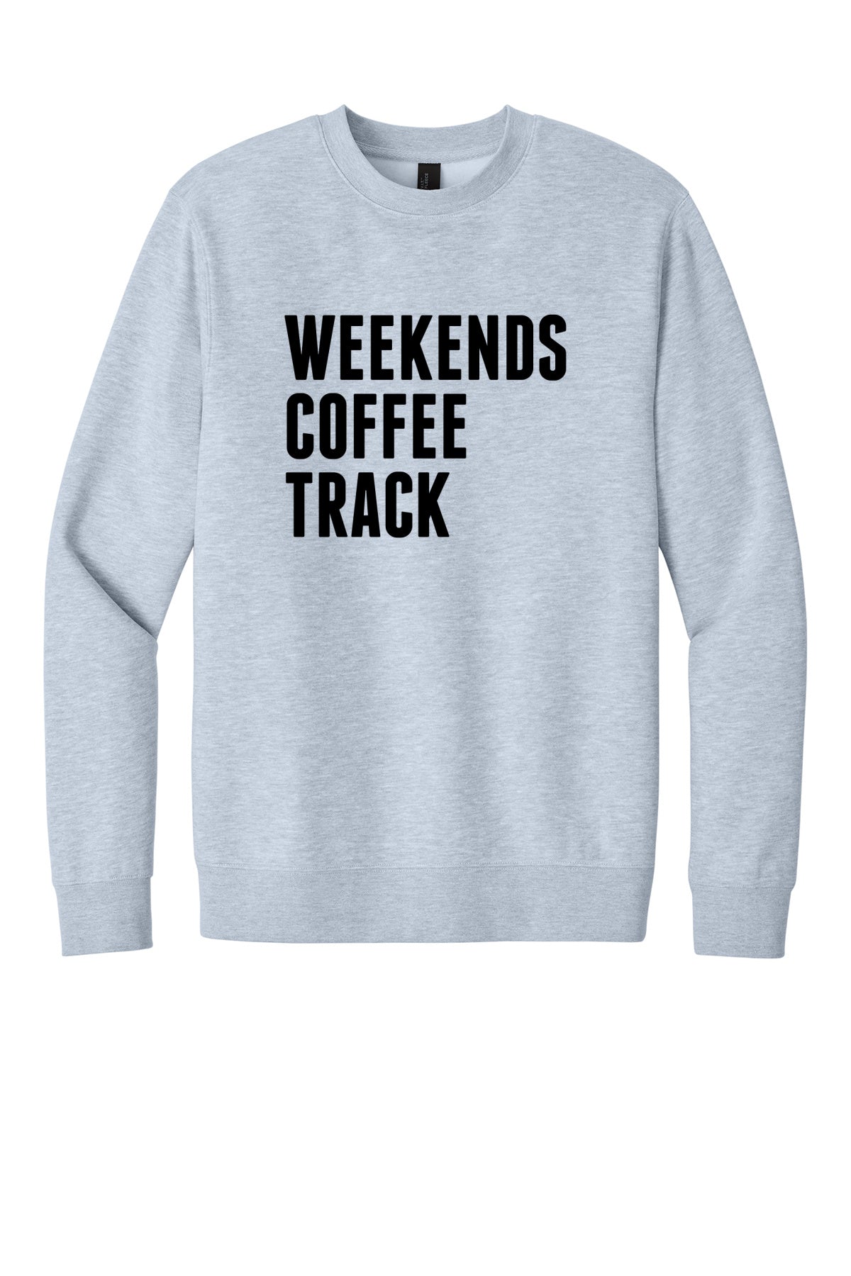 Weekends Coffee Sports Crew Neck