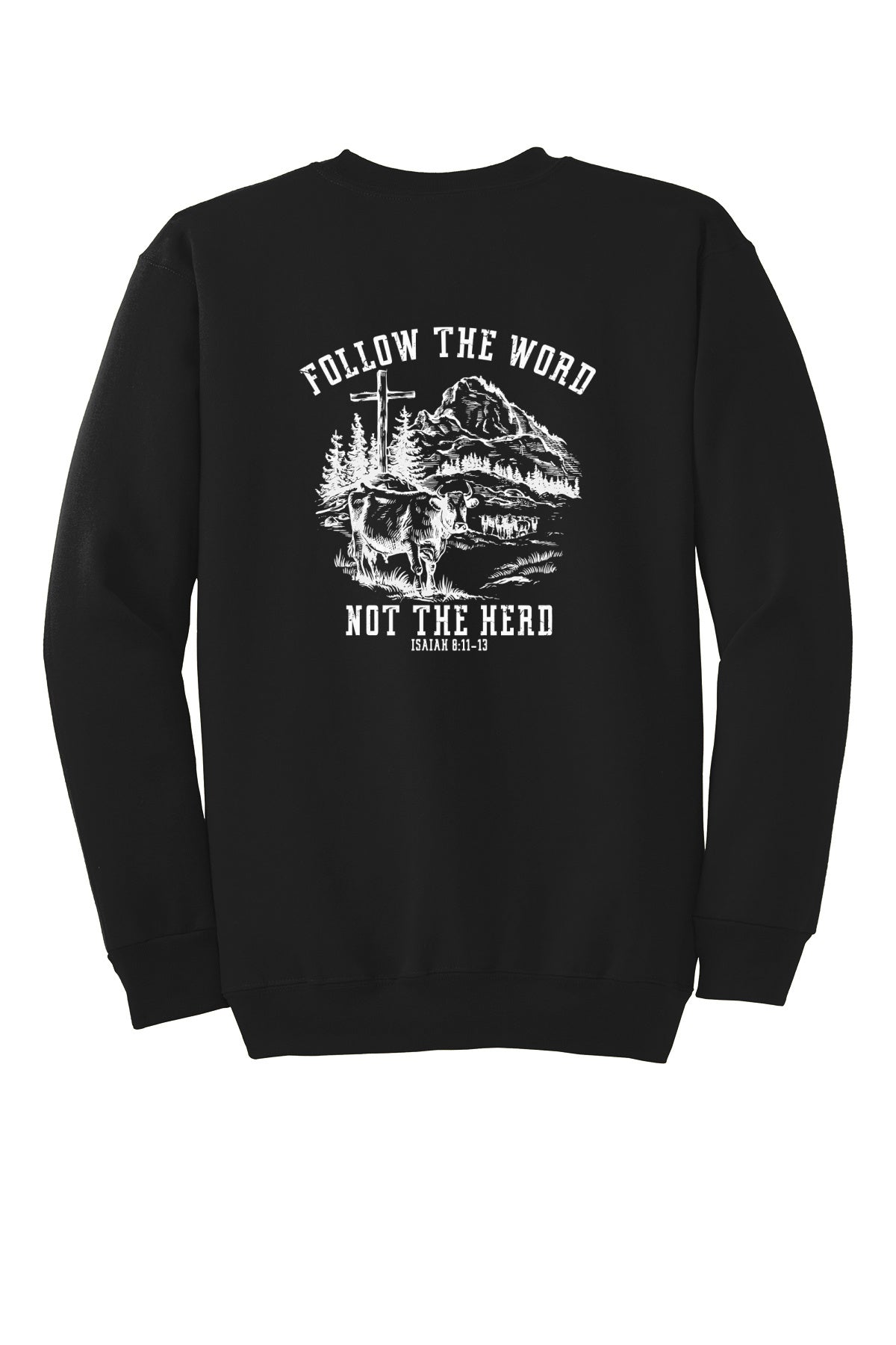 Follow The Word Crew Neck