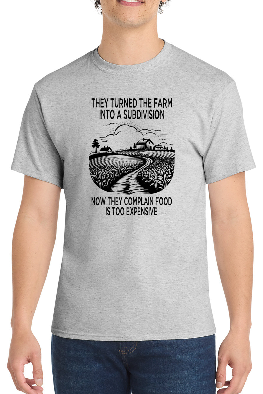 Farm Into Subdivision T-Shirt