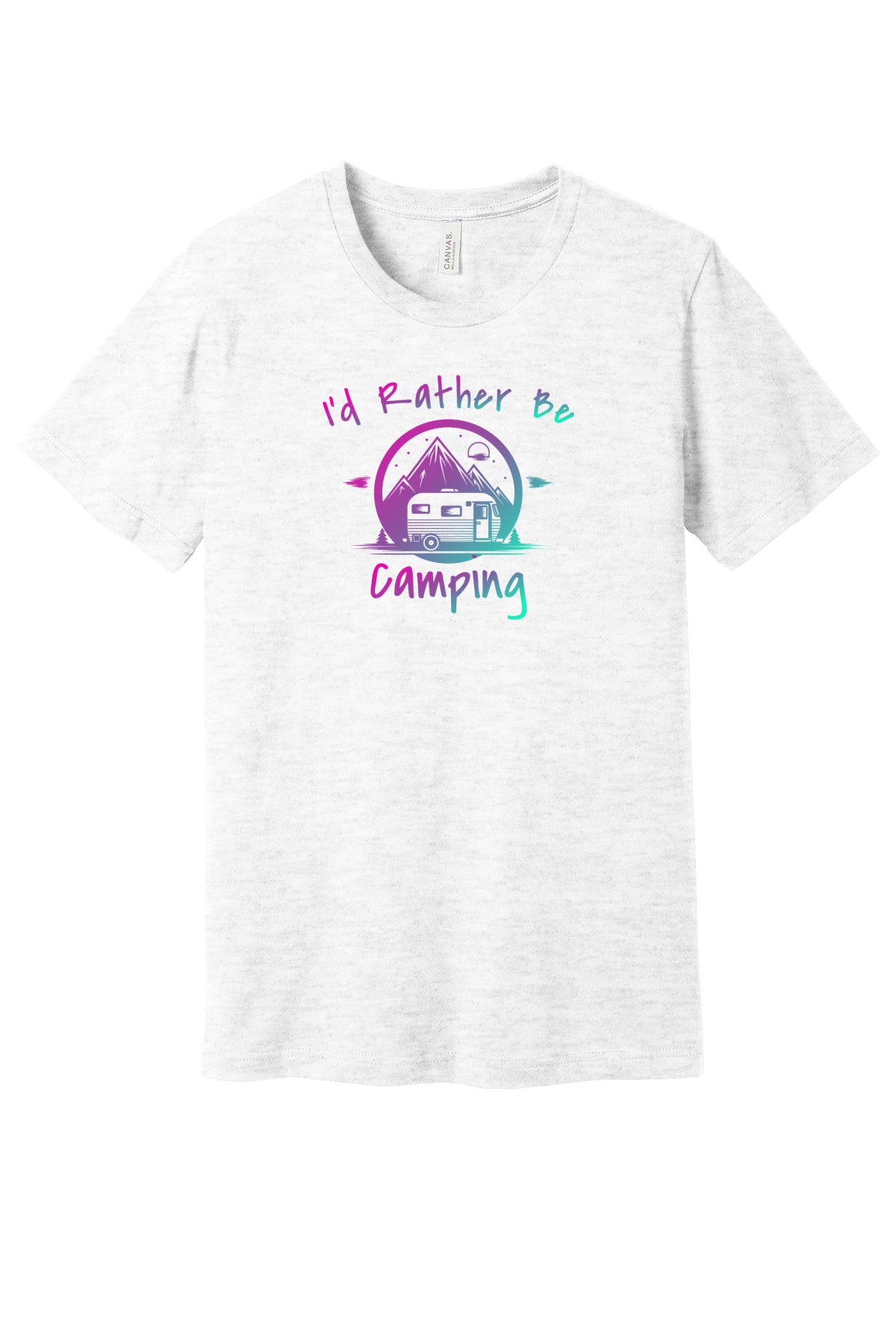 Rather Be Camping Adult T-Shirt