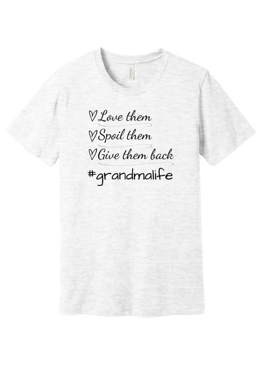 Grandma Life T-Shirt