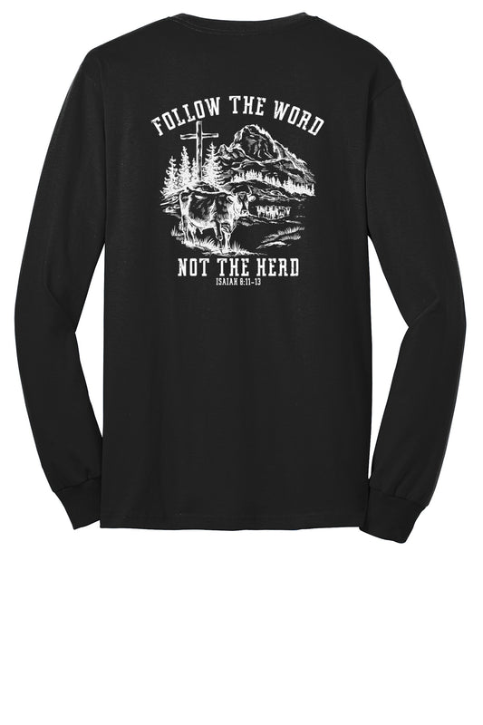 Follow The Word Long Sleeve