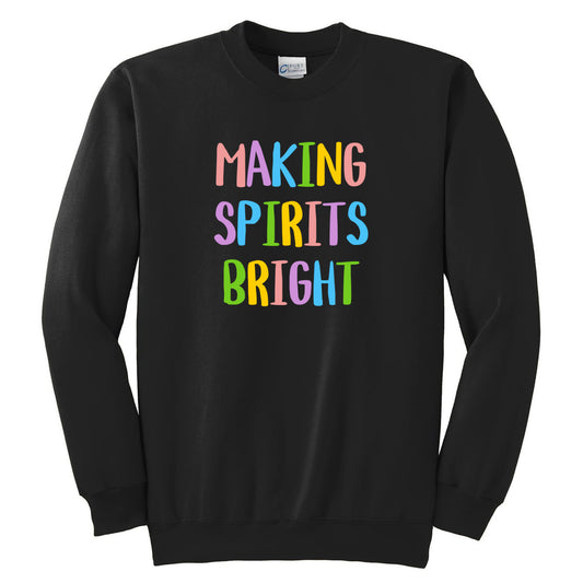 Making Spirits Bright Crew Neck