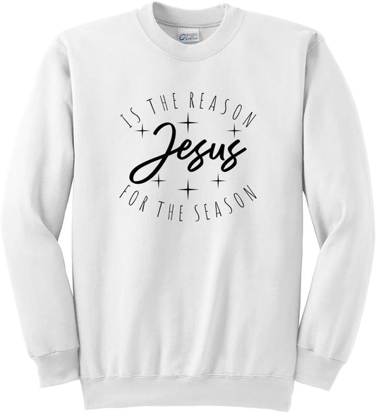 Jesus Is The Reason Crew Neck