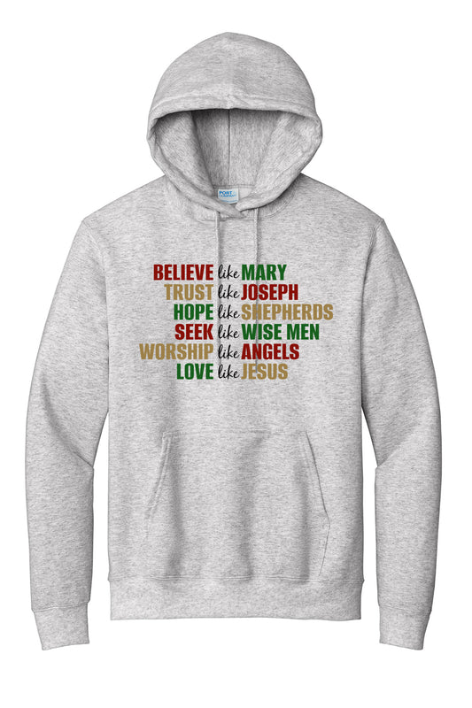 Believe Like Mary Hoodie